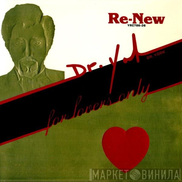 Dr. York  - Re-New