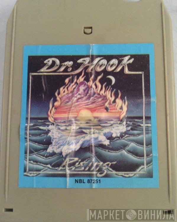 Dr. Hook  - Rising