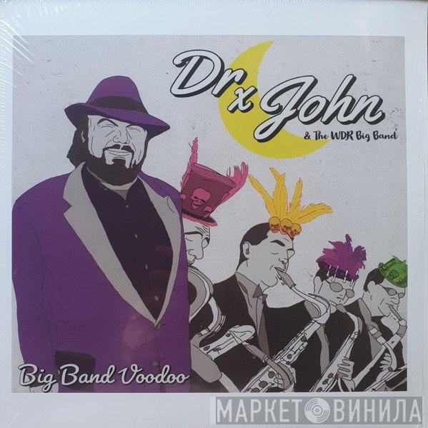 Dr. John, WDR Big Band Köln - Big Band Voodoo