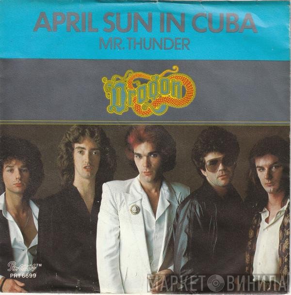 Dragon   - April Sun In Cuba