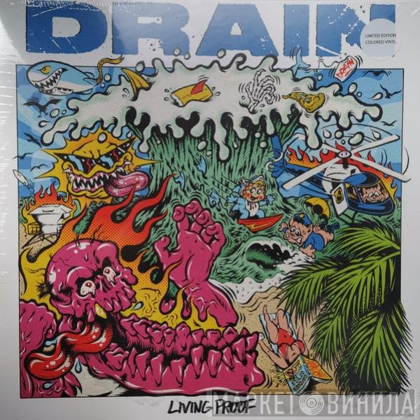 Drain  - Living Proof
