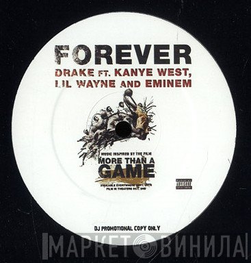 Drake Ft. Kanye West, Lil Wayne And Eminem  - Forever