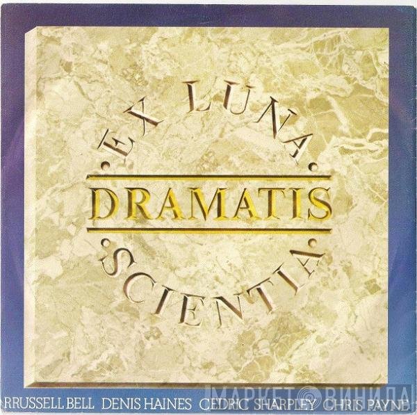 Dramatis - Ex Luna Scientia