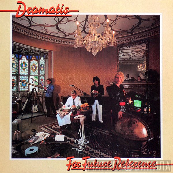 Dramatis  - For Future Reference
