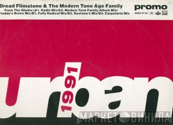 Dread Flimstone And The Modern Tone Age Family - From The Ghetto