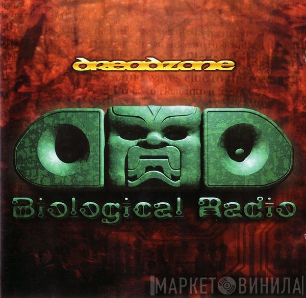 Dreadzone  - Biological Radio