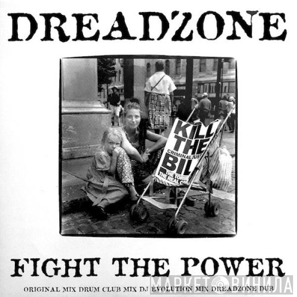 Dreadzone - Fight The Power