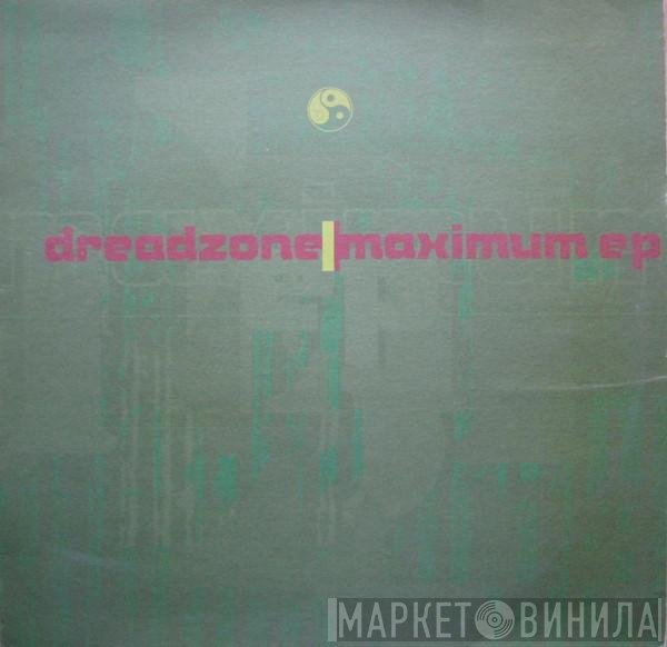 Dreadzone  - Maximum EP