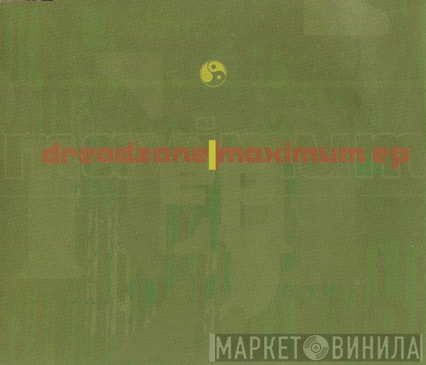 Dreadzone  - Maximum EP
