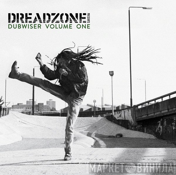 Dreadzone Presents  - Dubwiser Volume One
