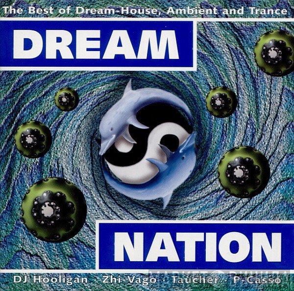  - Dream Nation