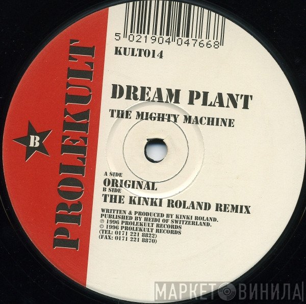 Dream Plant - The Mighty Machine