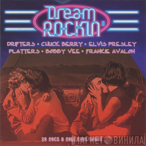  - Dream Rockin'  (20 Rock N Roll Love Songs)