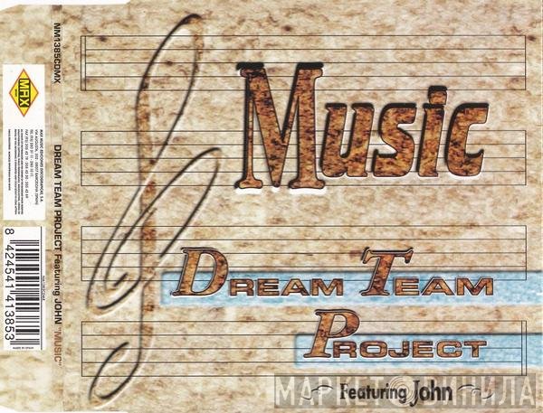 Dream Team Featuring John Miles  - Music