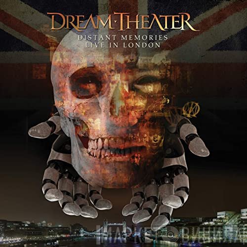 Dream Theater  - Distant Memories • Live In London