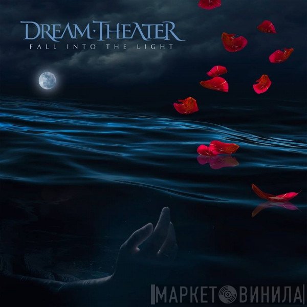 Dream Theater  - Fall Into The Light