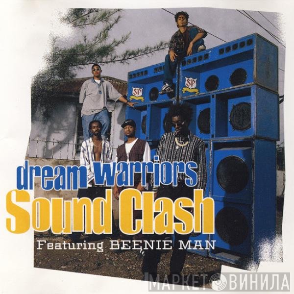 Dream Warriors Featuring Beenie Man  - Sound Clash