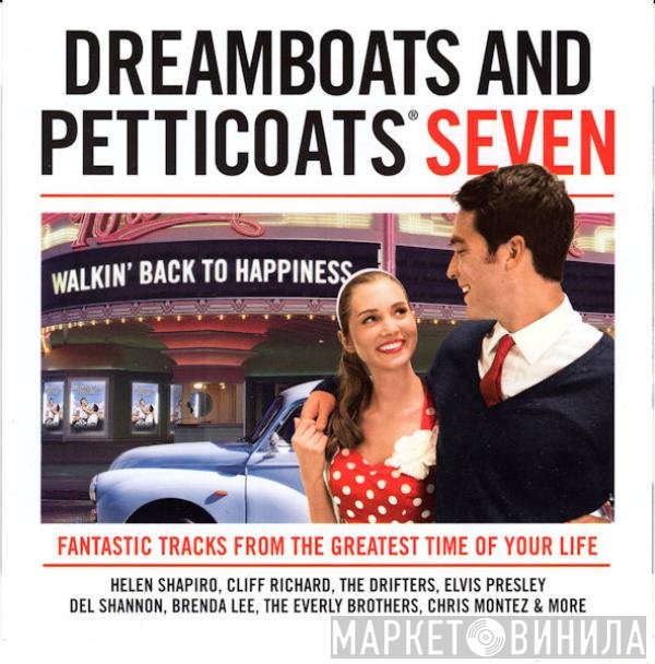  - Dreamboats And Petticoats Seven