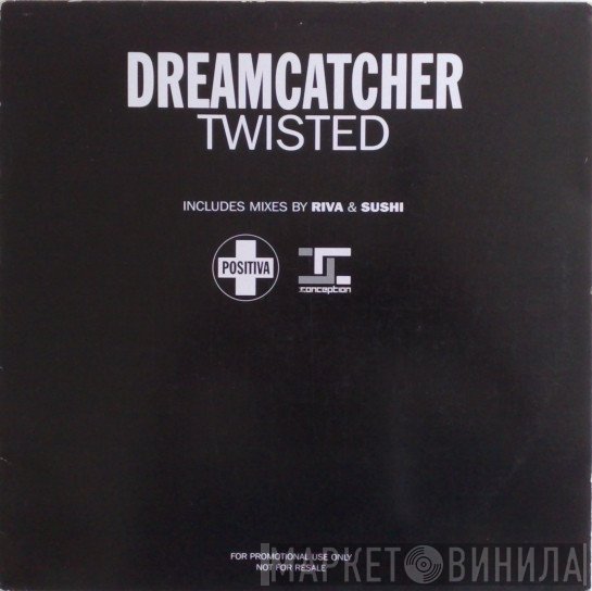 Dreamcatcher - Twisted