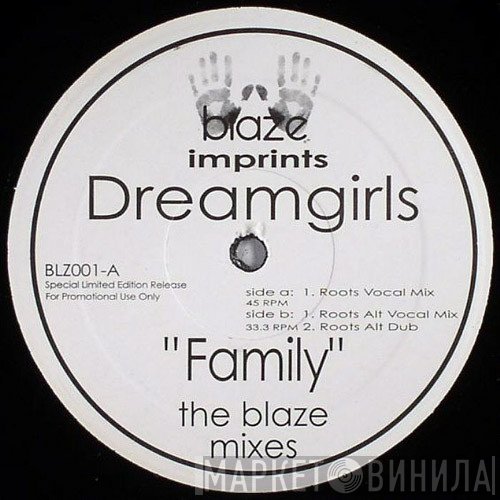 Dreamgirls - Family (The Blaze Mixes)