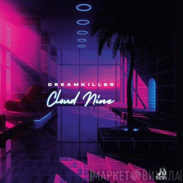 Dreamkiller - Cloud Nine