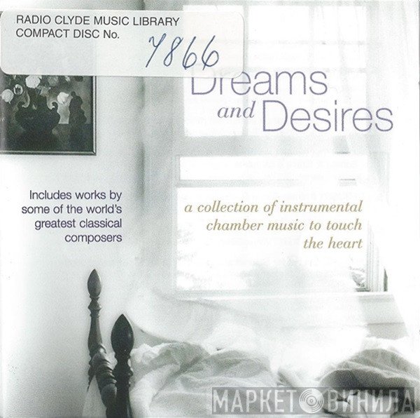 - Dreams And Desires