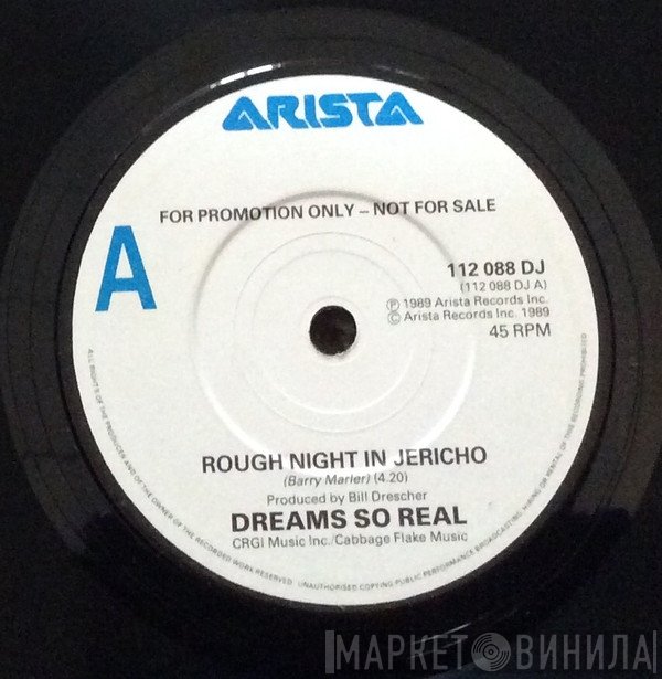 Dreams So Real  - Rough Night In Jericho