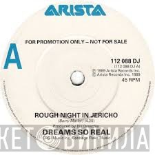 Dreams So Real  - Rough Night In Jericho