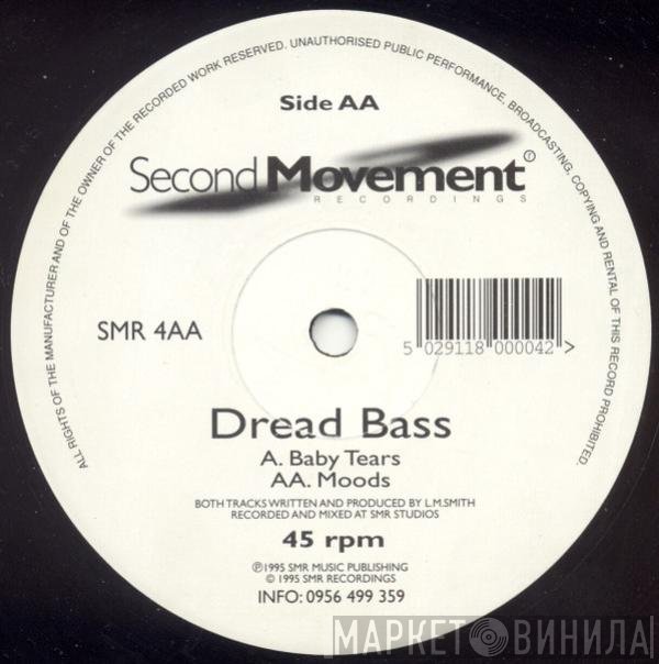 Dred Bass - Baby Tears / Moods