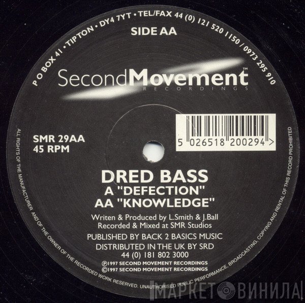 Dred Bass - Defection / Knowledge