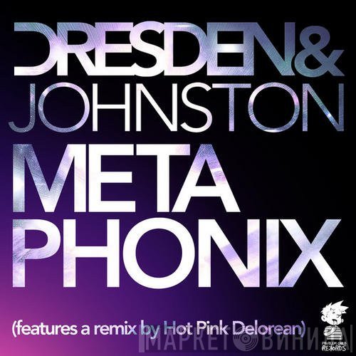 Dresden & Johnston  - Metaphonix