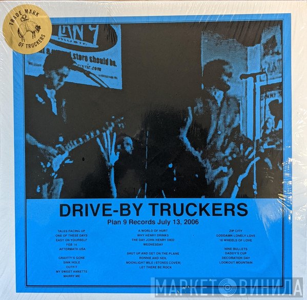 Drive-By Truckers - Plan 9 Records July 13, 2006