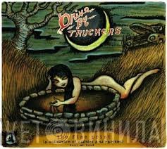 Drive-By Truckers - The Fine Print (A Collection Of Oddities And Rarities) 2003-2008