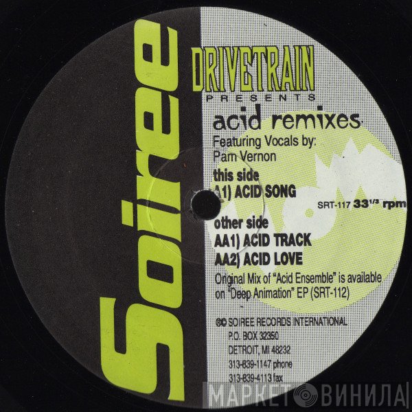 Drivetrain  - Acid Remixes