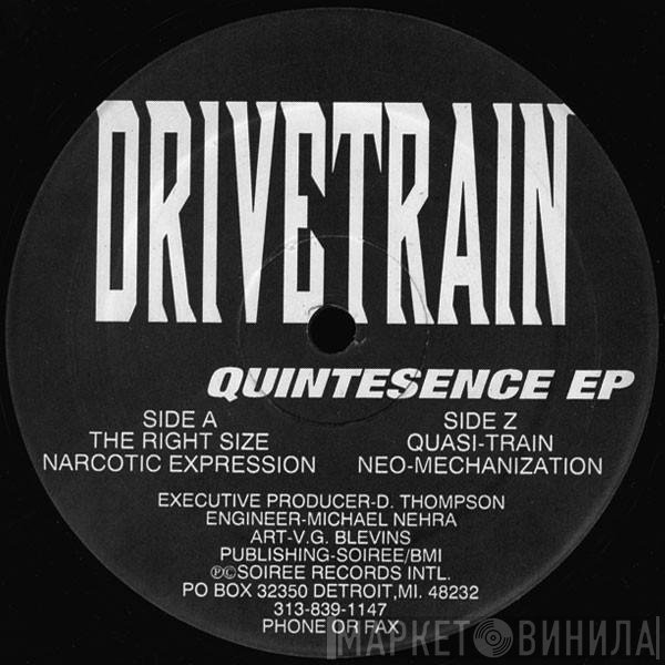 Drivetrain  - Quintesence EP