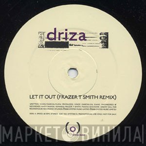 Driza - Let It Out