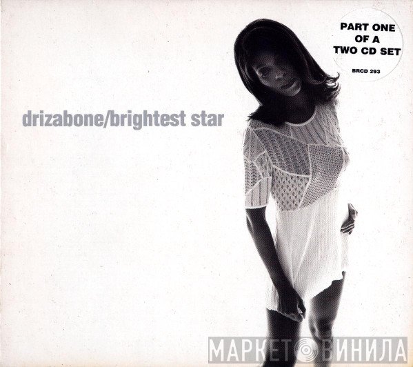 Drizabone - Brightest Star