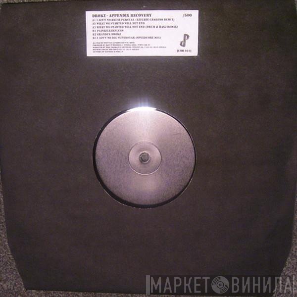 Drokz  - Appendix Recovery