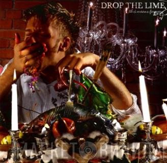 Drop The Lime - This Means Forever