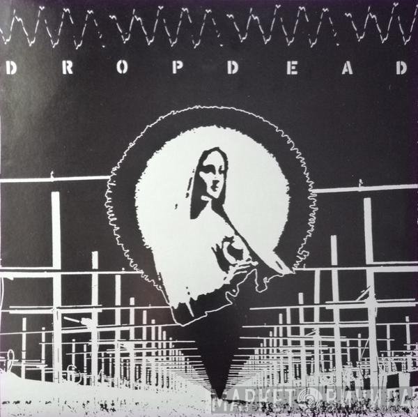 Dropdead  - Dropdead