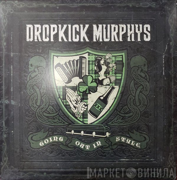 Dropkick Murphys  - Going Out In Style