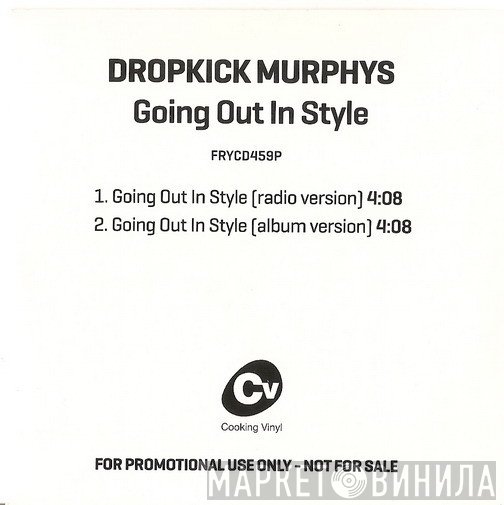 Dropkick Murphys  - Going Out In Style