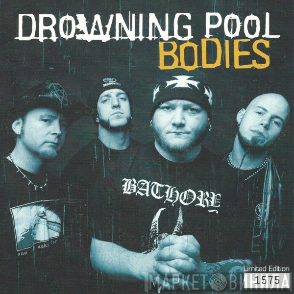 Drowning Pool  - Bodies