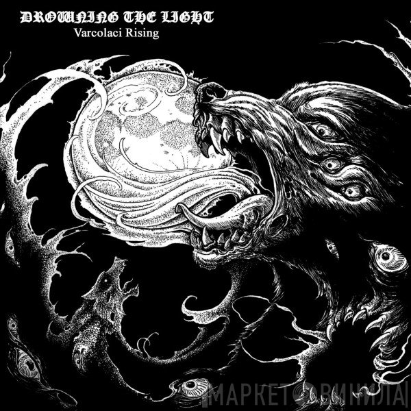 Drowning The Light  - Varcolaci Rising