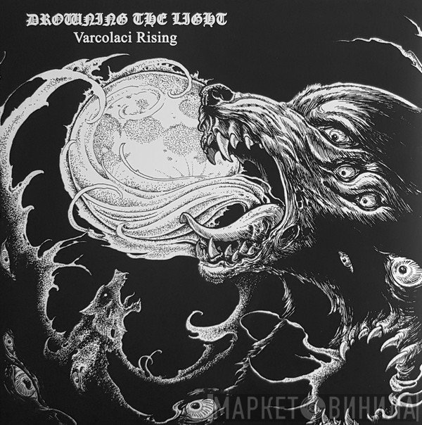 Drowning The Light  - Varcolaci Rising
