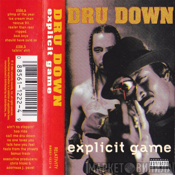 Dru Down  - Explicit Game