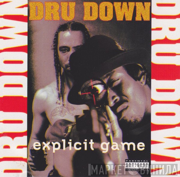 Dru Down  - Explicit Game
