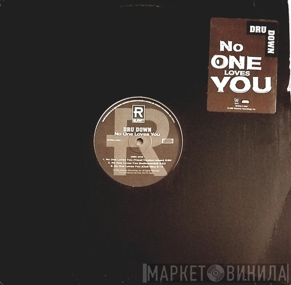 Dru Down - No One Loves You