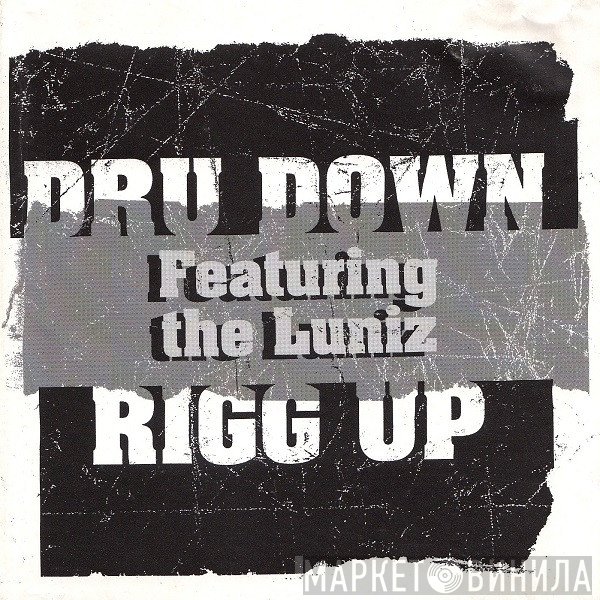 Dru Down  - Rigg Up