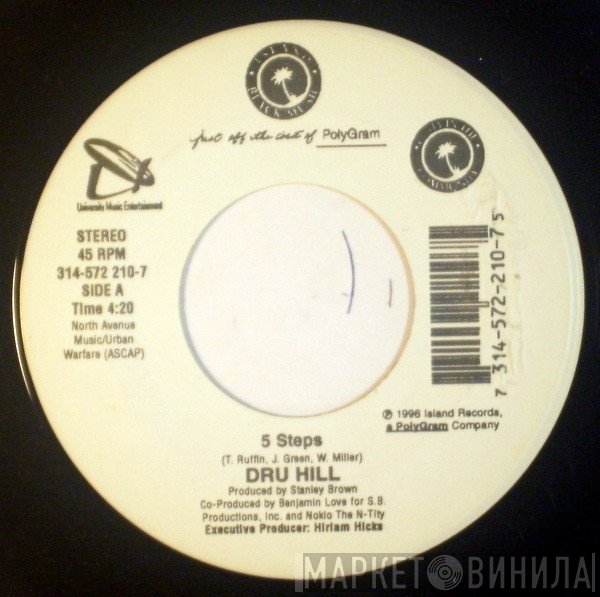Dru Hill - 5 Steps / In My Bed